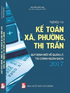 nghiep vu ke toan xa  phuong  thi tran va quy dinh moi ve quan ly ngan sach 2017 s1371